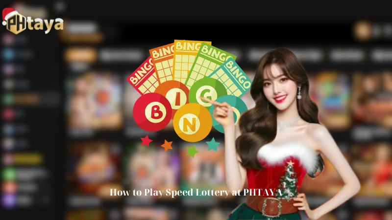 How to Play Speed Lottery at PHTAYA