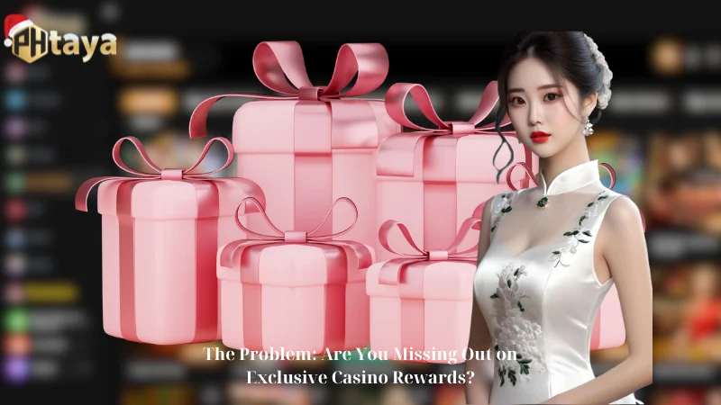 The Problem: Are You Missing Out on Exclusive Casino Rewards?